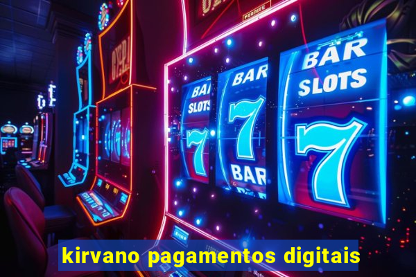 kirvano pagamentos digitais